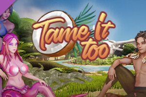 驯服它！-重制版/Tame It!（Build.10452909-0.2.0.21proto-虚幻引擎重制+全DLC）