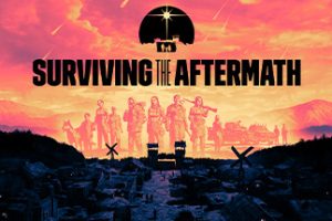 末日求生/Surviving the Aftermath（v1.25.0.2775—更新 新生DLC）